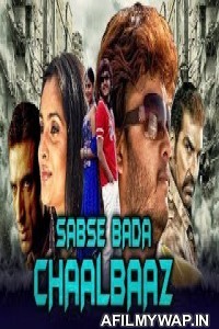 Sabse Bada Chaalbaaz (Bombaat) 2018 Hindi dubbed Full Movie